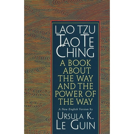 Lao Tzu: Tao Te Ching