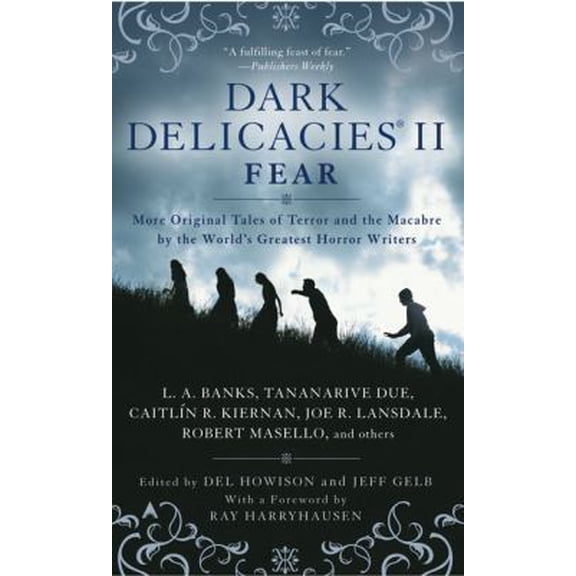 Pre-Owned Dark Delicacies II: Fear (Unknown) 0441016286 9780441016280