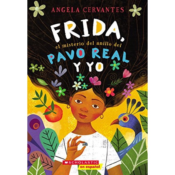 Pre-Owned Frida, el Misterio del Anillo del Pavo Real y Yo = Me, Frida, and the Secret of the Peacock Ring (Paperback) 1338269070 9781338269079