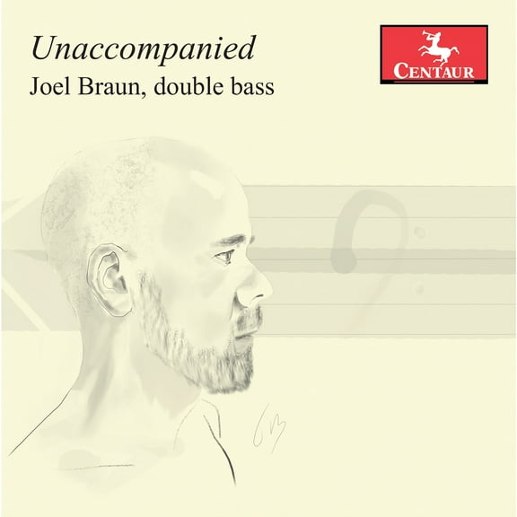Joel Braun - Unaccompanied - Music & Performance - CD