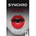 thumbnail image 1 of SYNCHRO EL FIN DEL MUNDO DE LAS DROGAS KOLIMA BOOKS JOSE MIGUEL SANCHEZ GUITIAN, 1 of 2