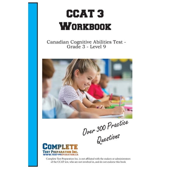 CCAT 3 Workbook: Practice Workbook for the Canadian Cognitive Abilities Test Level 9: Verbal, Quantitative, and Non-Verb, (Paperback)