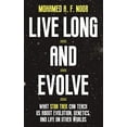 thumbnail image 1 of Live Long and Evolve: What Star Trek Can Teach Us about Evolution, Genetics, and Life on Other Worlds, 1 of 3