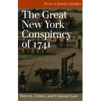 Landmark Law Cases & American Society Great NY Conspiracy of 1741, (Paperback)