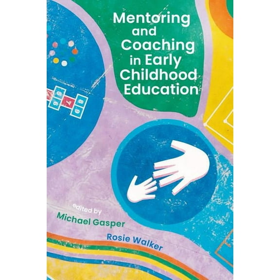 Mentoring and Coaching in Early Childhood Education (Paperback)
