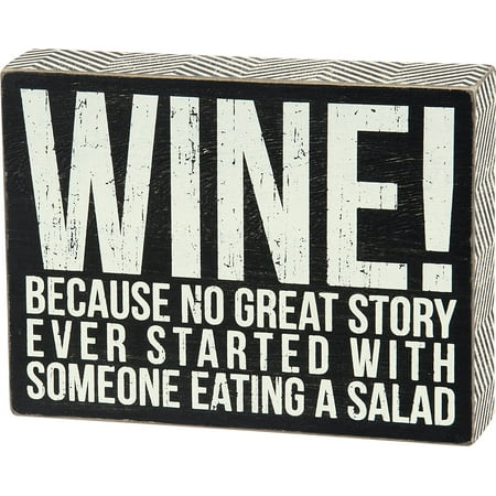 Primitive Decor Clearance Primitives by Kathy Wine Because No Great Story Started with Someone Eating A Salad Box Sign ()