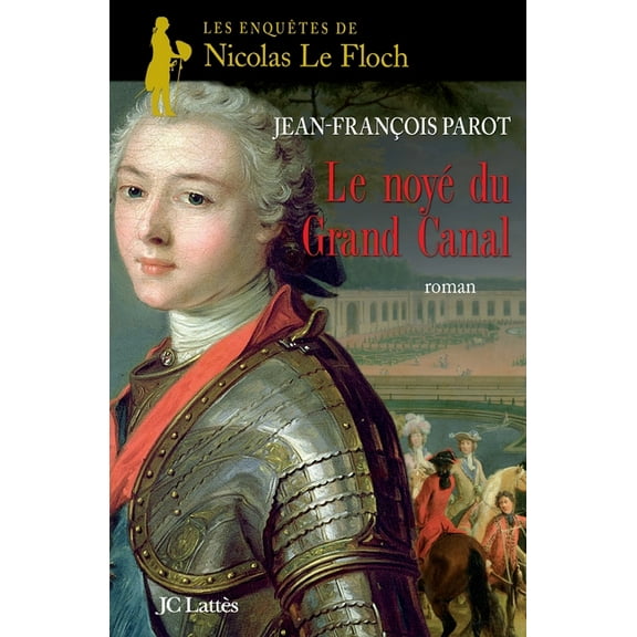 Le Noye Du Grand Canal, (Paperback)