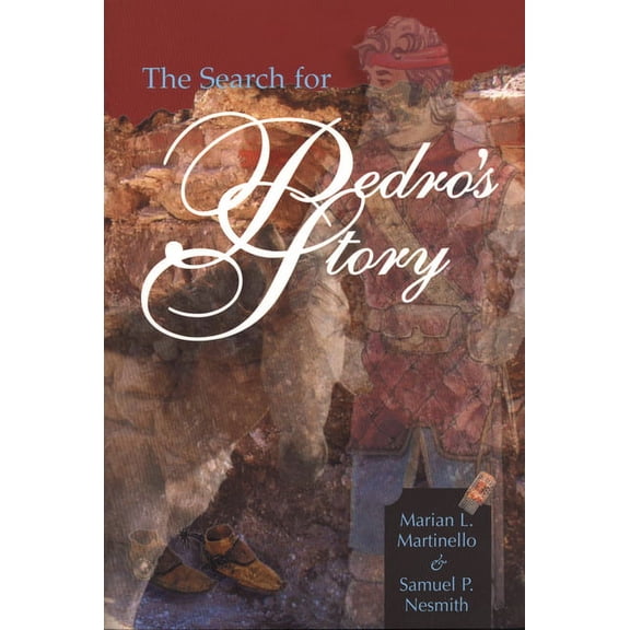 The Search for Pedro's Story, (Paperback)