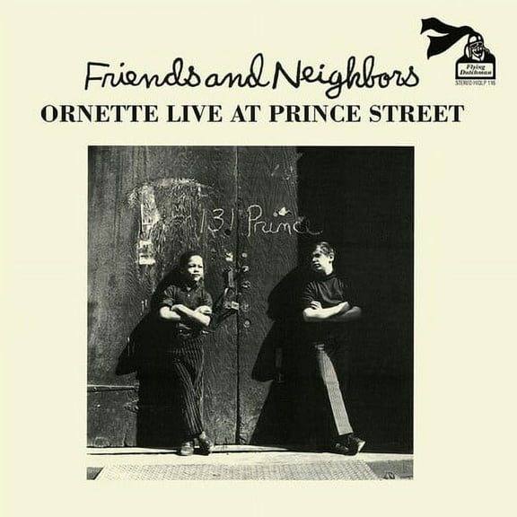 Ornette Coleman - Friends & Neighbors (Live At Prince Street) - Music & Performance - Vinyl