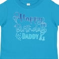 thumbnail image 4 of Inktastic Blue Happy Birthday Daddy Boys or Girls Toddler T-Shirt, 4 of 5