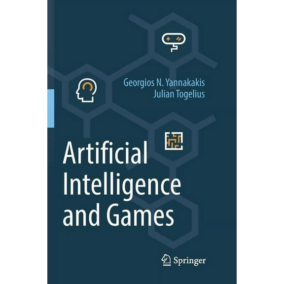 Artificial Intelligence and Games, (Paperback)