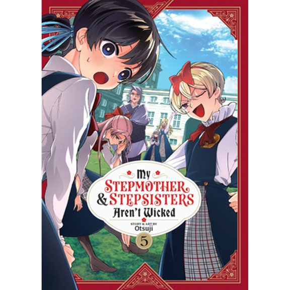 Pre-Owned My Stepmother & Stepsisters Aren't Wicke My Stepmother and Stepsisters Aren't Wicked Vol. 5, (Paperback)