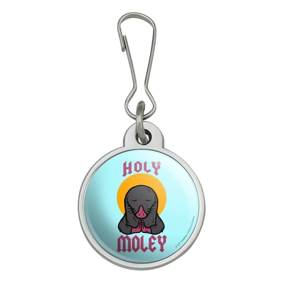 Holy Moley Religious Mole Funny Humor Jacket Handbag Purse Luggage Backpack Zipper Pull Charm