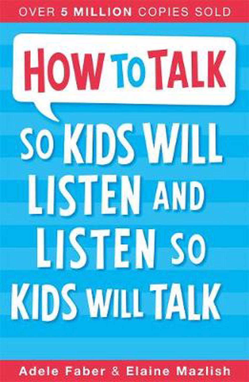 How To Talk To Kids So Kids Liste (Edition 30) (Paperback) - Walmart ...