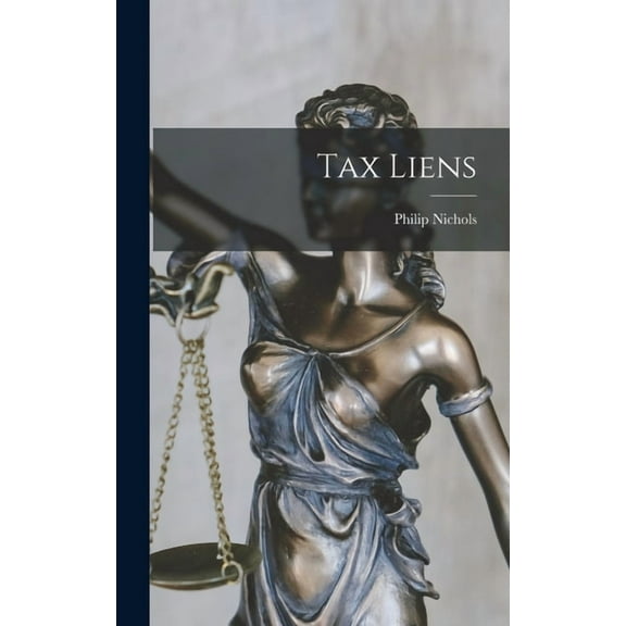 Tax Liens (Hardcover)