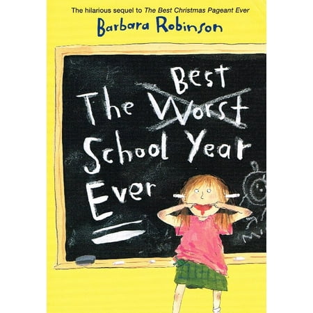 The Best School Year Ever (Hardcover) (The Best Blowjob Ever Given)