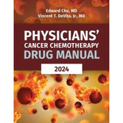 Physicians' Cancer Chemotherapy Drug Manual 2024, (Paperback)