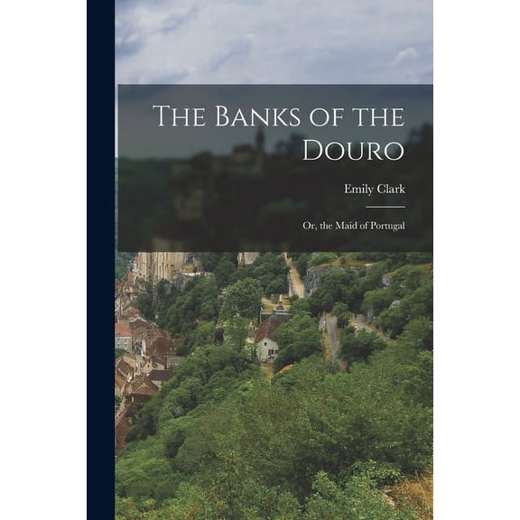The Banks of the Douro (Paperback)