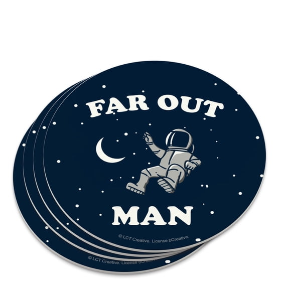 Far Out Man Space Astronaut Funny Humor Novelty Coaster Set