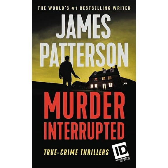 Id True Crime Murder, Interrupted, Book 1, (Paperback)