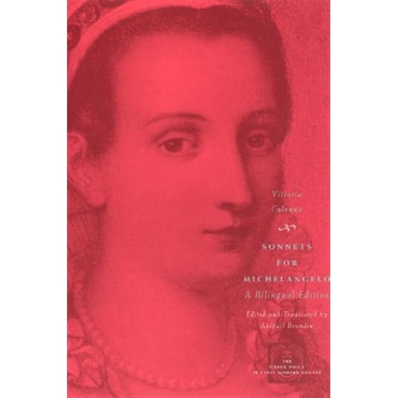Pre-Owned The Other Voice in Early Modern Europe: Sonnets for Michelangelo : A Bilingual Edition (Paperback)