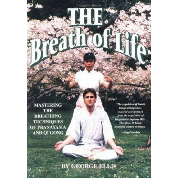 Pre-Owned The Breath of Life: Mastering the Breathing Techniques of Pranayama and Qi Gong (Paperback) 0878771832 9780878771837