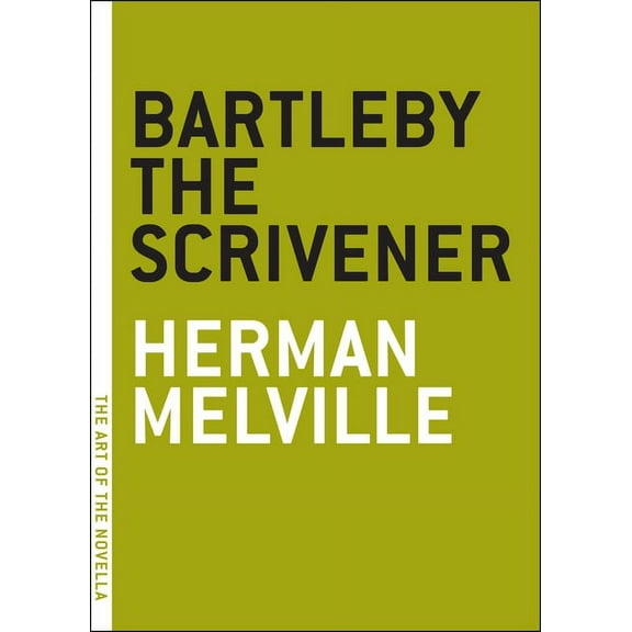 Art of the Novella Bartleby the Scrivener, (Paperback)