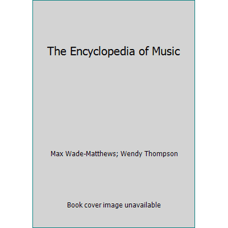 Pre-Owned The Encyclopedia of Music (Hardcover) 0681783303 9780681783300