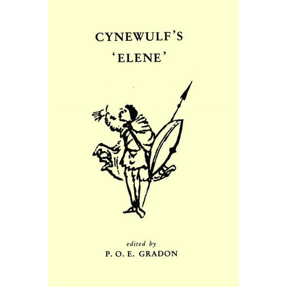 Exeter Medieval Texts and Studies Cynewulf`s Elene, (Paperback)