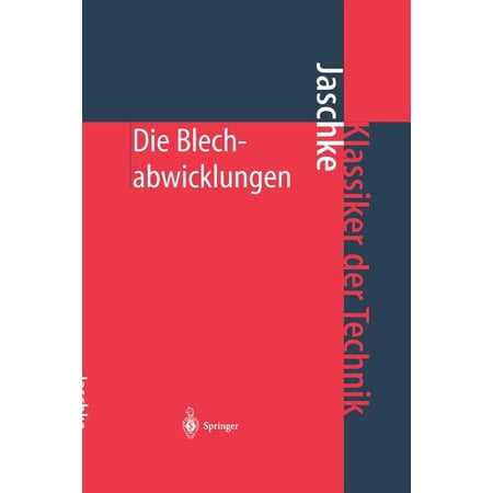 ISBN 9783642625015 product image for Klassiker Der Technik: Die Blechabwicklungen: Eine Sammlung Praktischer Verfahre | upcitemdb.com