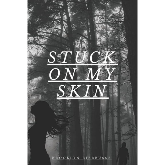 Stuck On My Skin, (Paperback)