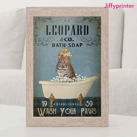 Kna Prints - Leopard Company Bath Soap Wash Your Paws Prints Poster Wall Art Vertical For Home Decor, Living Room, Bedroom, Office, UNFRAMED-8x12