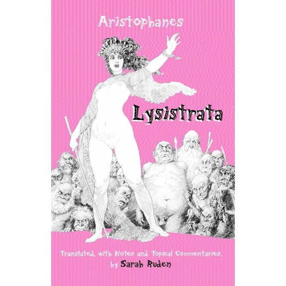 Pre-Owned Lysistrata (Hackett Classics) (Paperback) 0872206033 9780872206038