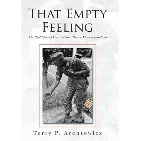 That Empty Feeling : The Real Story of One 72-Hour Rescue Mission Into (Best Real Feel Dildo)