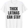 thumbnail image 1 of Camiseta gruesa Latinas Can Stay, 1 of 2