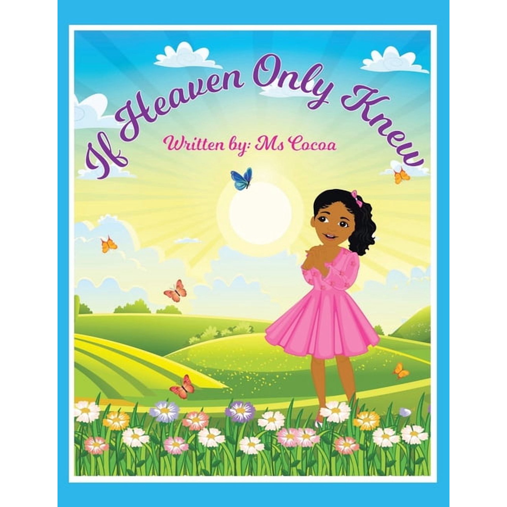 If Heaven Only Knew (Paperback)