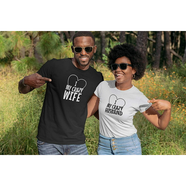 Love My Crazy Wife. Funny T-Shirt for Husband, Dad or Married Men Black -