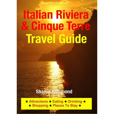 Italian Riviera & Cinque Terre Travel Guide -