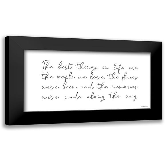 Ball, Susan 14x9 Black Modern Framed Museum Art Print Titled - The Best Things in Life