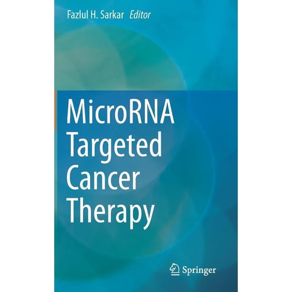 Microrna Targeted Cancer Therapy, (Hardcover)