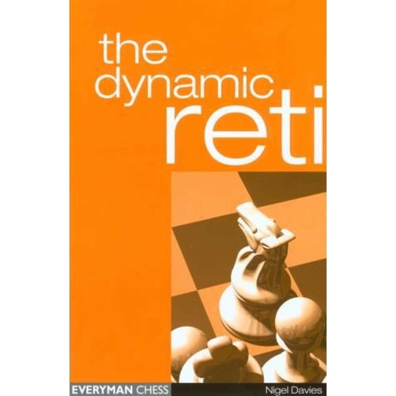 The Dynamic Reti, (Paperback)