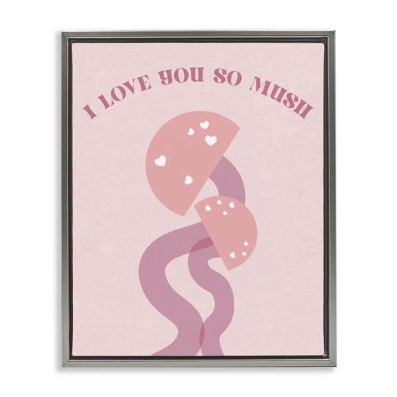 Stupell Industries Modern Love You Pink Mushrooms Gray Floating Frame Canvas Art, 25 x 31, by Lil' Rue