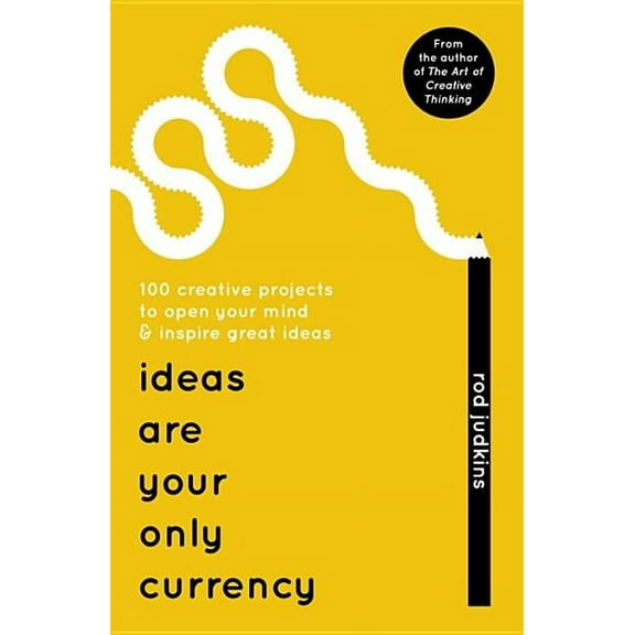 Ideas Are Your Only Currency (Paperback)