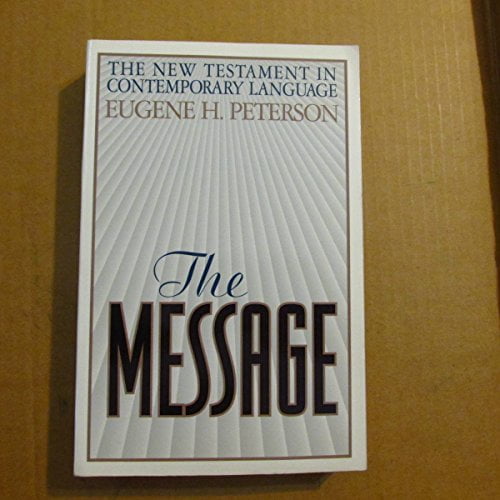 The Message: The New Testament in Contemporary Language Paperback
