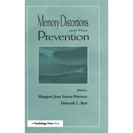 Memory Distortions and Their Prevention