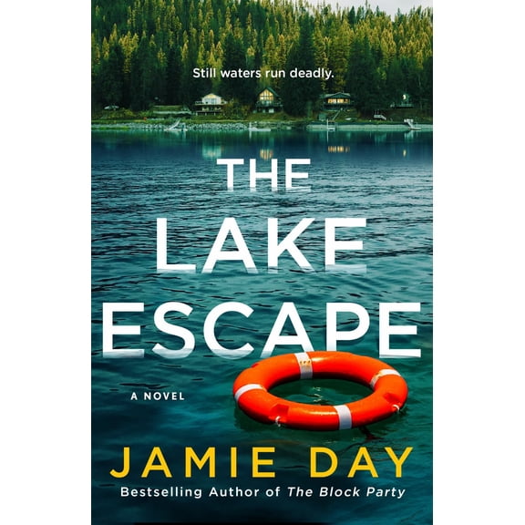 The Lake Escape: A Novel (Paperback)