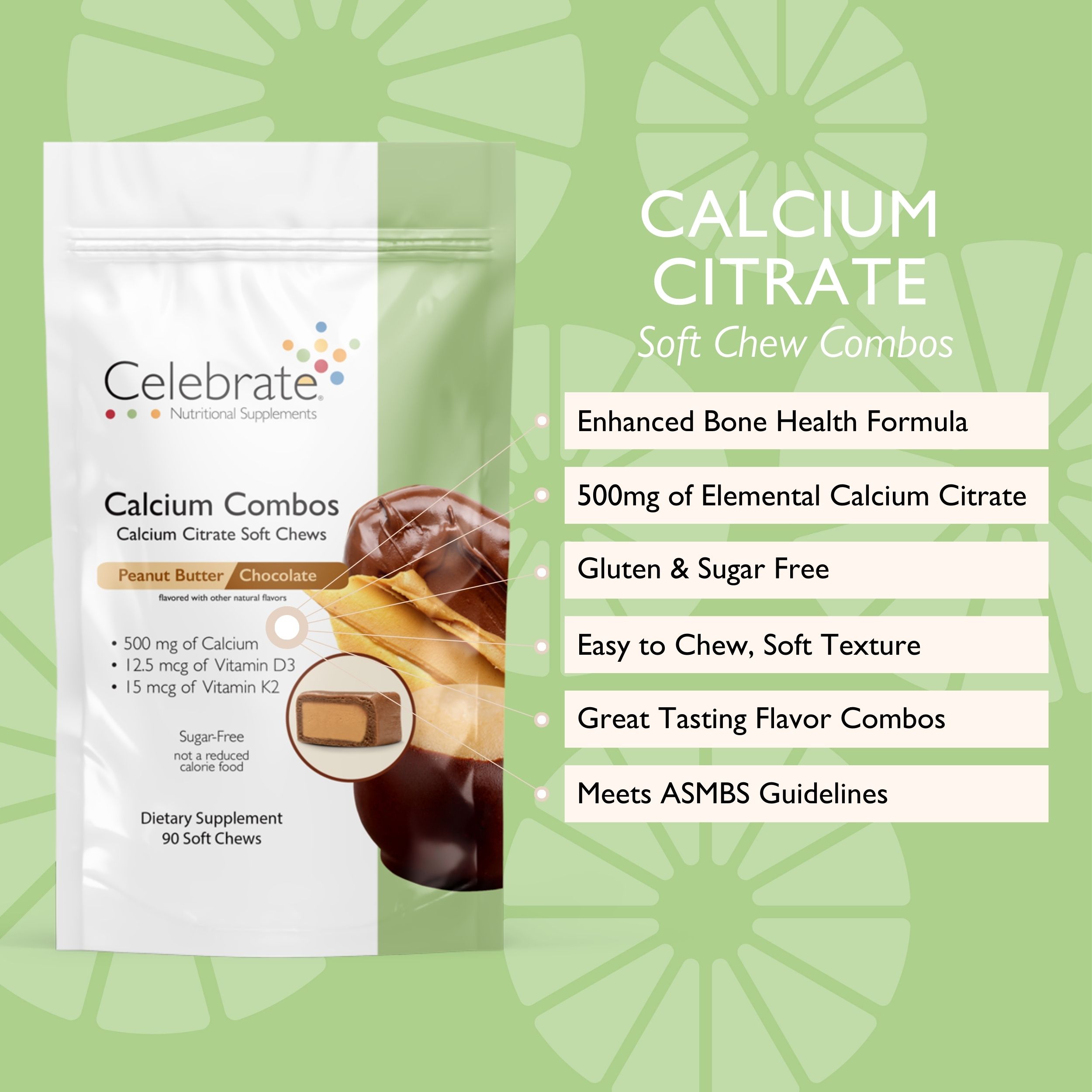 Celebrate Vitamins Calcium Soft Chew Combos, 500 mg Calcium Citrate with Vitamin D, Peanut Butter Chocolate, 90 count