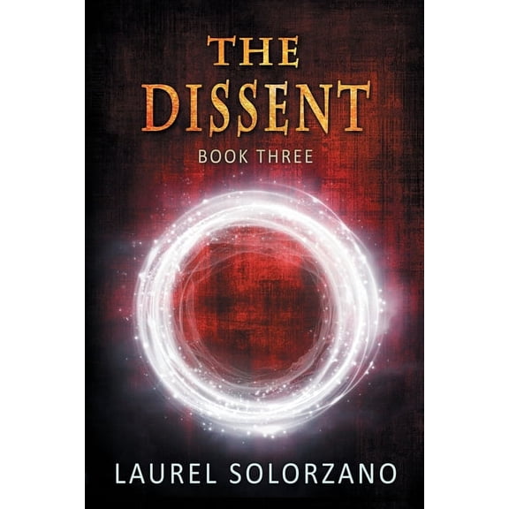 The Final Olympics The Dissent, Book 3, (Paperback)