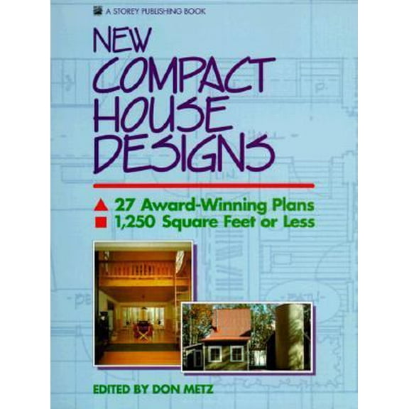 Pre-Owned New Compact House Designs (Paperback) 0882666665 9780882666662