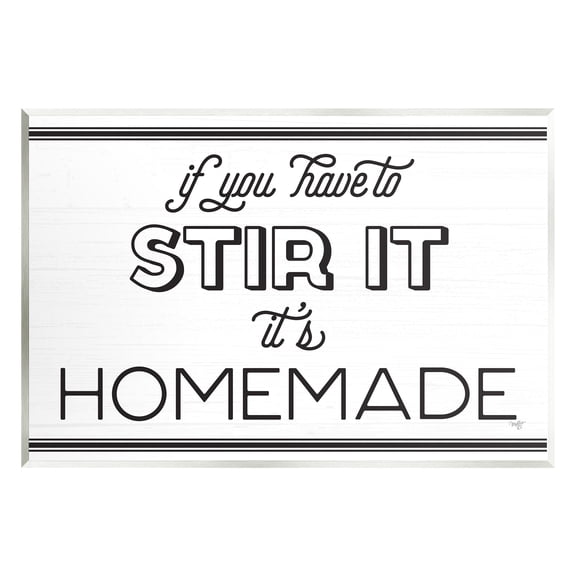Stupell Industries Homemade If Stirred Humorous Cooking Kitchen Vintage Phrase Graphic Art Unframed Art Print Wall Art, Design by Mollie B.